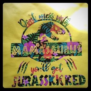 Mamasaurus shirt